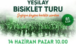 13. Geleneksel Yeşilay Bisiklet Turu 14 Haziran’da Düzenlenecek
